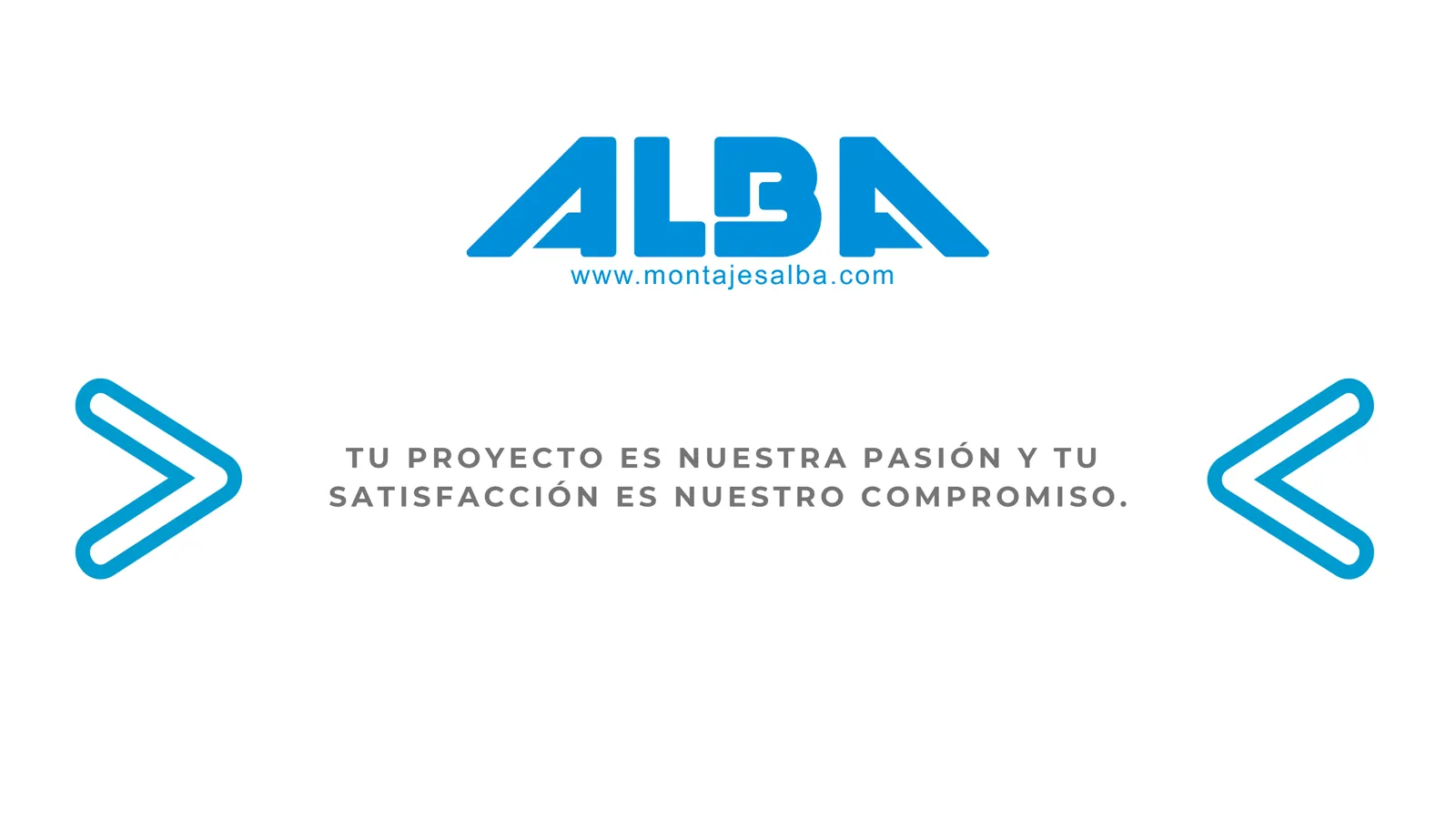 Alba: Cartel con el lema